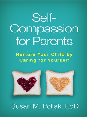 cover image of Self-Compassion for Parents